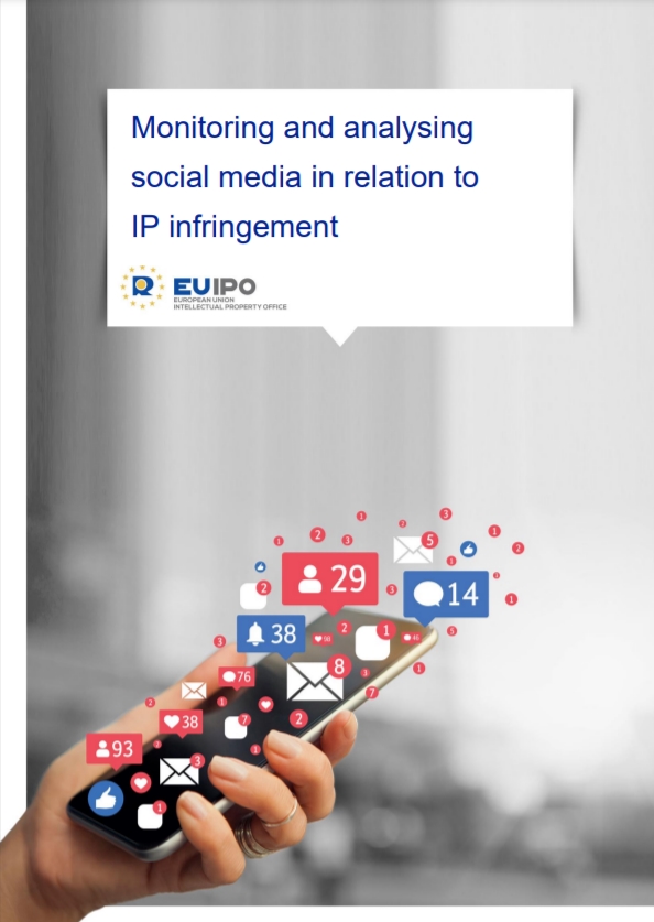 유럽 지식재산청(EUIPO)은 지난달 28일 ‘지식재산권 침해 관련 소셜 미디어 모니터링 및 분석 (Monitoring and analysing social media in relation to IP infringement)’ 보고서를 내놨다고 한국지식재산연구원이 18알 전했다. 사진=유럽 지식재산청 홈페이지 캡처